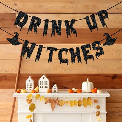 Drink Up Witches Banner Halloween Party
