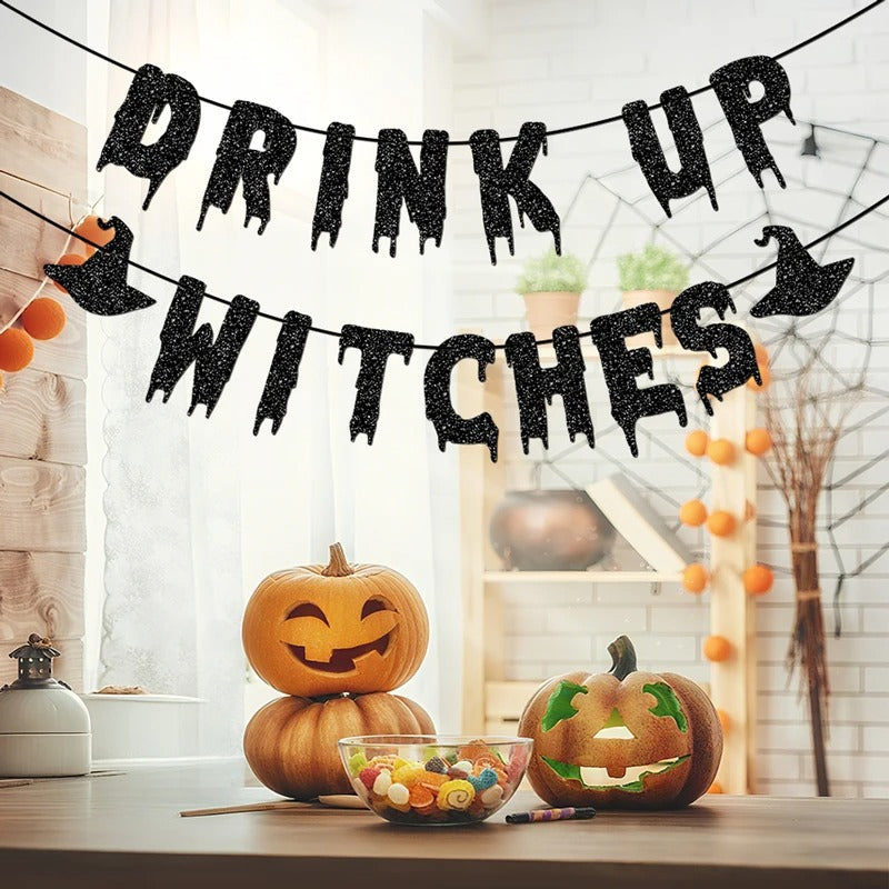 Drink Up Witches Banner Halloween Party