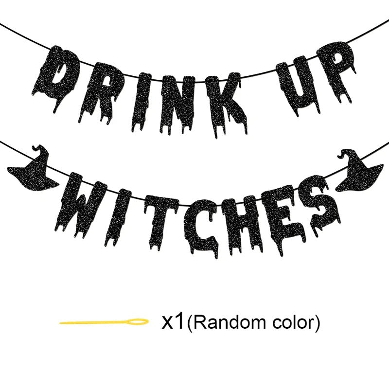 Drink Up Witches Banner Halloween Party